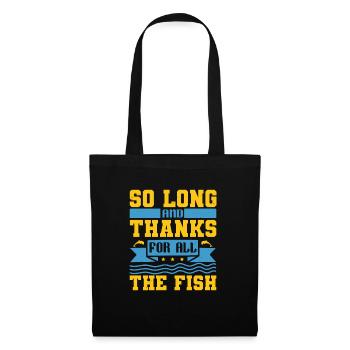 SI LONGTEMPS ET MERCI POUR TOUS LES POISSONS - Sac en tissu - noir - Devant