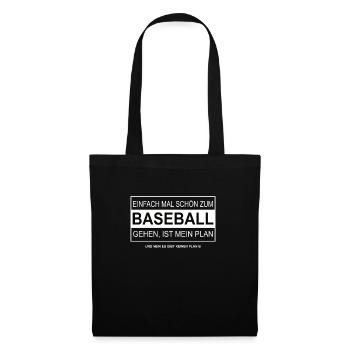 Einfach mal schön zum BASEBALL gehen - Stoffbeutel - Schwarz - Vorne