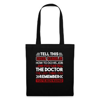 School Counselor School Counselor How To Do - Tote Bag - black - Front