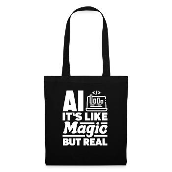 Ai It's Like Magic But Real Computer Science - Stoffbeutel - Schwarz - Vorne