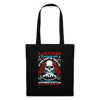 A Veteran Is Someone Who At One Point - Tote Bag - black - Front