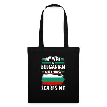 Bulgarian Bulgaria Bulgarian Flag My Wife Is - Tote Bag - black - Front