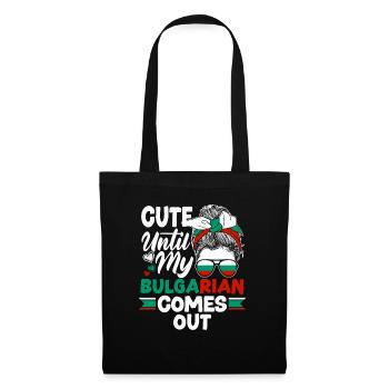 Bulgarian Bulgaria Flag Cute Until My Bulgarian - Tote Bag - black - Front