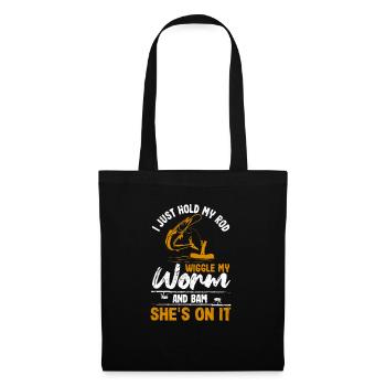 I just hold my rod, wiggle the worm - Tote Bag - black - Front