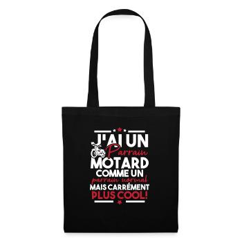 J ai un parrain motard comme un parrain normal - Sac en tissu - noir - Devant