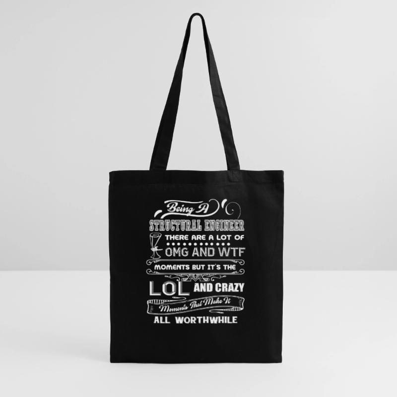Structural Engineer Being A Structural Engineer Tote Bag