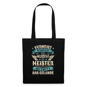 Meister Geschenk Lustige Sprüche - Stoffbeutel - Schwarz - Vorne