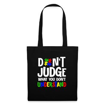Autism Awareness – Don't Condemn What - Tote Bag - black - Front