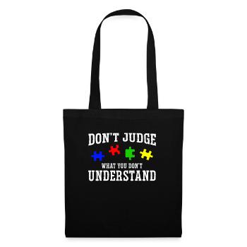 Autism Awareness – Don't Condemn What - Tote Bag - black - Front