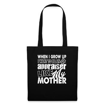 Appraiser Appraiser Like My Mother - Tote Bag - black - Front