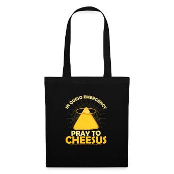 In Queso Emergency Pray To Cheesus Cinco De Mayo N - Stoffbeutel - Schwarz - Vorne