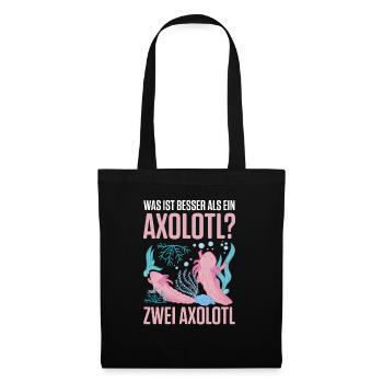 Was ist besser als ein Axolotl? Zwei Axolotl - Stoffbeutel - Schwarz - Vorne