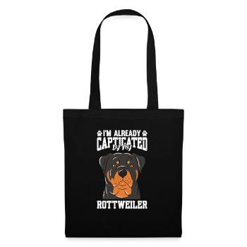 Je suis déjà captivé par mon rottweiler - Sac en tissu - noir - Devant