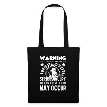 Inspector Warning Do Not Disturb The Inspector - Tote Bag - black - Front
