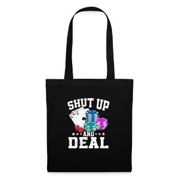 Tais-toi et distribue un joueur de poker - Sac en tissu - noir - Devant