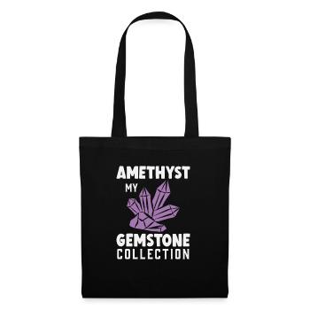 Amethyst My Gemstone Collection Collect from - Tote Bag - black - Front