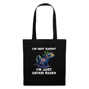 "I'm Not Short, I'm Just Gecko Sized" Cute Gecko - Tote Bag - black - Front