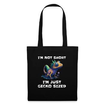 "I'm Not Short, I'm Just Gecko Sized" Cute Gecko - Tote Bag - black - Front
