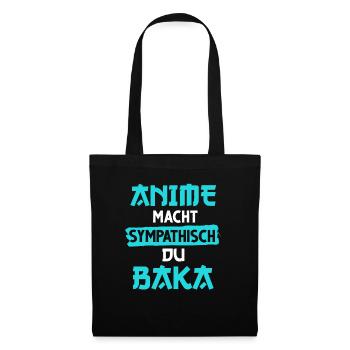 anime macht sympathisch du baka - Stoffbeutel - Schwarz - Vorne