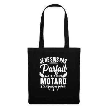 Je ne suis pas parfait mais je suis motard - Sac en tissu - noir - Devant