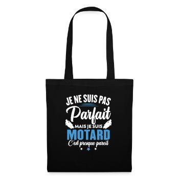 Je ne suis pas parfait mais je suis motard - Sac en tissu - noir - Devant