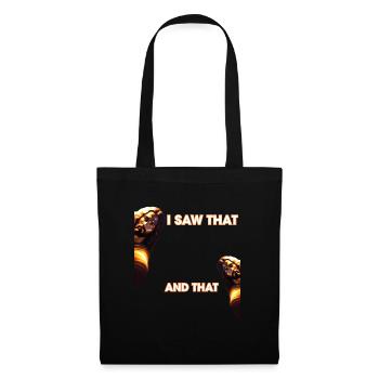 Funny God Christian Quote I Jesus Meme I Saw That - Tote Bag - black - Front