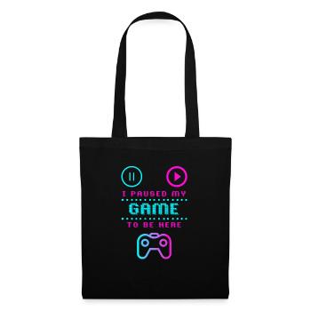 J’ai mis mon jeu en pause pour être ici Design - Sac en tissu - noir - Devant