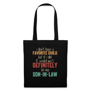 I Don't Have Favorite Child Definitely Son In Law - Tote Bag - black - Front