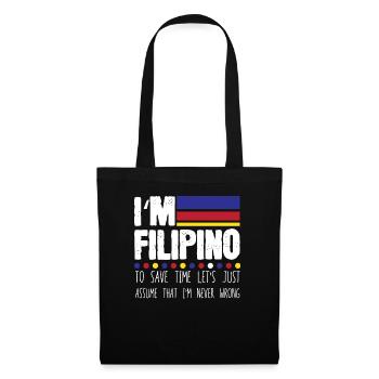 Philippin hilarant à sauver Supposez simplement que je ne le suis jamais - Sac en tissu - noir - Devant