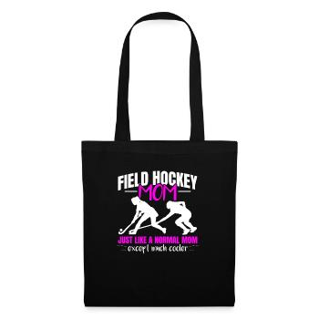 Field Hockey Mom Just Like A Normal Mom Stick Play - Tote Bag - black - Front