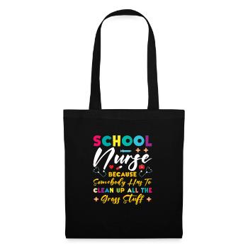 School Nurse Medical Nursing Nurse Appreciation - Tote Bag - black - Front