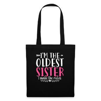 Im The Oldest Sister I Make The Rules - Tote Bag - black - Front