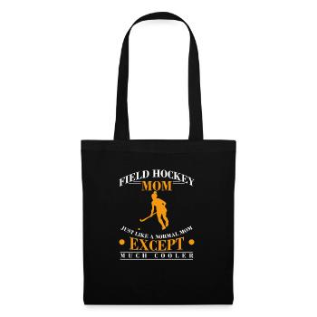 Field Hockey Mom Just Like A Normal Mom Goalkeeper - Stoffbeutel - Schwarz - Vorne