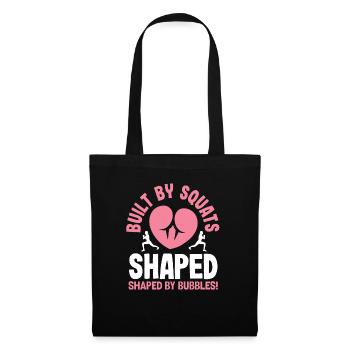 Built by Squats Shaped by Bubbles - Tote Bag - black - Front