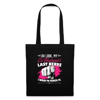 Regarde la dernière femme nerveuse de mon ex-mari - Sac en tissu - noir - Devant
