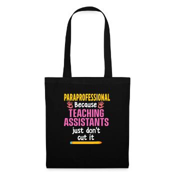 Paraprofessional Teacher Para Educator - Tote Bag - black - Front