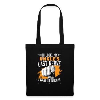 Look My Uncle's Last Nerve Funny Uncle Matching - Stoffbeutel - Schwarz - Vorne