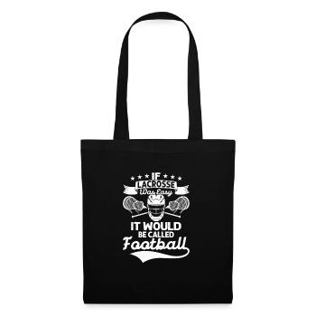 If lacrosse was easy, it would be called Football P - Tote Bag - black - Front