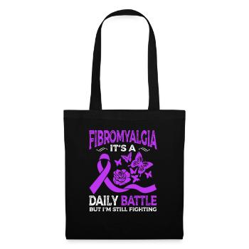 Fibromyalgia it's a daily struggle, but I - Tote Bag - black - Front