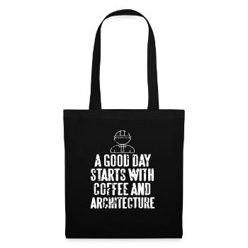 A Good Day Starts With Coffee & Architecture Funny - Tote Bag - black - Front