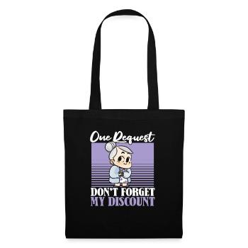 Pension de retraité drôle N’oubliez pas ma réduction - Sac en tissu - noir - Devant