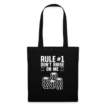 Rule #1 Don't Raise On Me Playing Cards Poker Texa - Tote Bag - black - Front