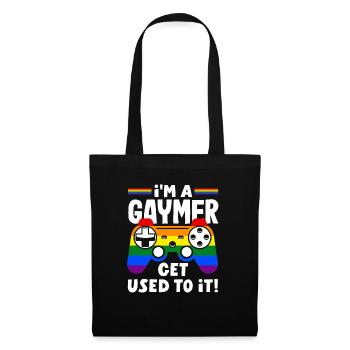Je suis gaymer, habituez-vous ! LGBTQ+ - Sac en tissu - noir - Devant