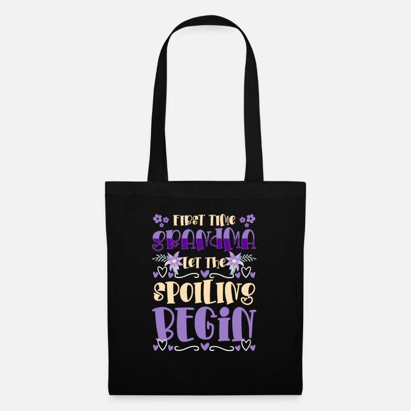 First Time Grandma Let The Spoiling Begin - Tote Bag - black
