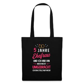 Hochzeitstag Jubiläum Verheiratet Ehe Ehefrau - Stoffbeutel - Schwarz - Vorne