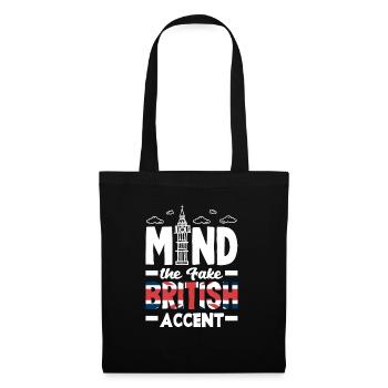 Mind the Fake British Accent - Tote Bag - black - Front