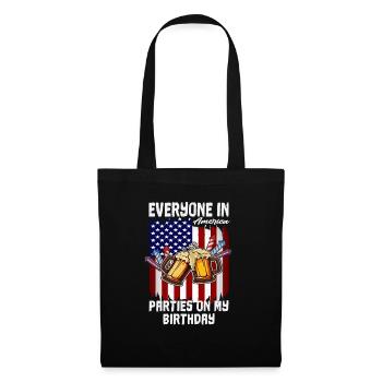 4th Of July Everyone In America Parties On My - Stoffbeutel - Schwarz - Vorne