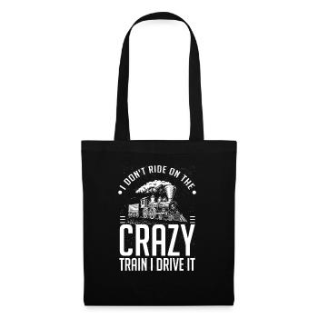 Funny I Don't Travel Crazy Trains Engine - Tote Bag - black - Front
