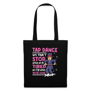 Tap Dance - Clogging Dance - Funny Tap Dancing - Stoffbeutel - Schwarz - Vorne
