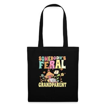 Somebody's Feral Grandparent Grandma Grandpa Wild - Stoffbeutel - Schwarz - Vorne